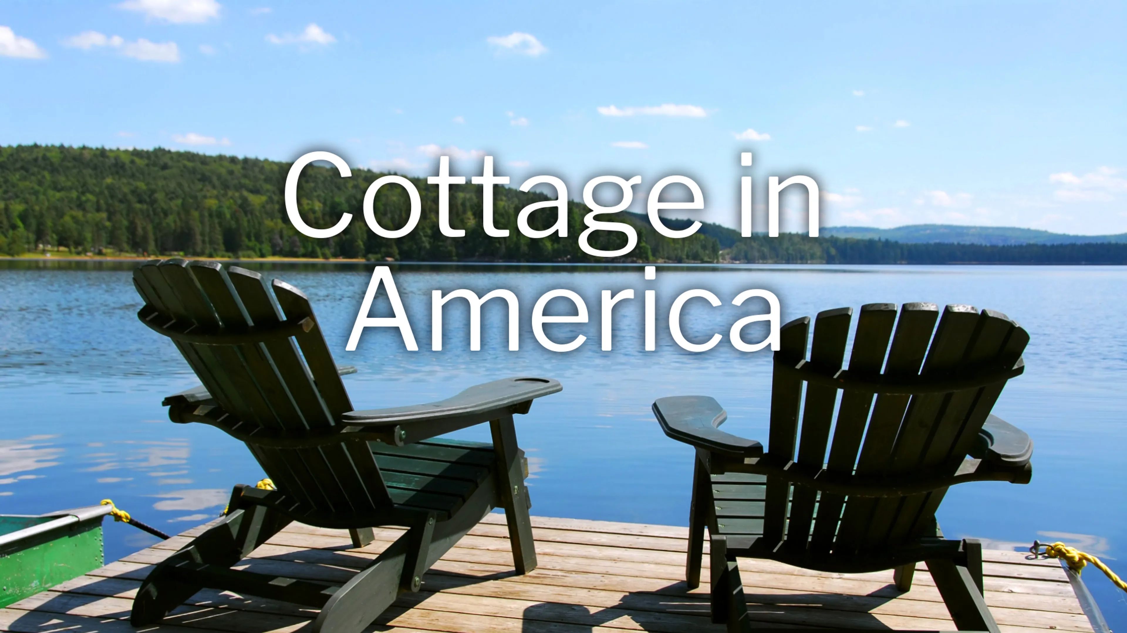 Cottage in America poster